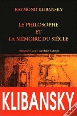 Capa do artigo Le Philosophe Et La Mémoire Du Siècle. : Entretiens Avec G. Leroux.
