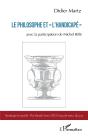 Le Philosophe Et "L'Handicapé" - Preview