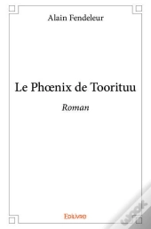 Le Ph?Nix De Toorituu
