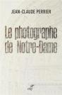 Le Photographe De Notre-Dame - Preview