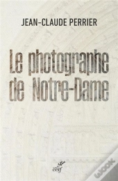 Le Photographe De Notre-Dame