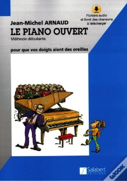 Capa do artigo Le Piano Ouvert : Méthode Débutants Avec Disque Compact
