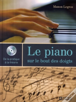 Capa do artigo Le Piano Sur Le Bout Des Doigts ; De La Pratique À La Théorie