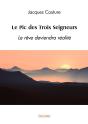Le Pic Des Trois Seigneurs : Le Rêve Deviendra Réalité - Preview