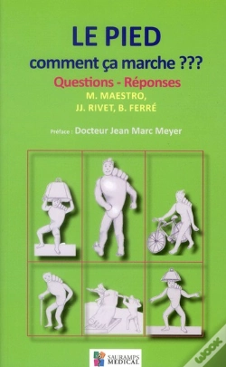 Capa do artigo Le Pied, Comment Ça Marche ??? Questions Réponses