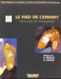 Le Pied De L'Enfant ; Chirurgie Et Orthopédie - Preview