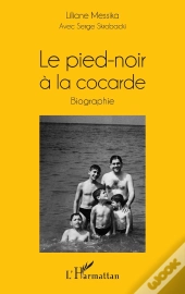 Le Pied-Noir À La Cocarde