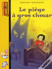 Le Piège À Gros Chmar