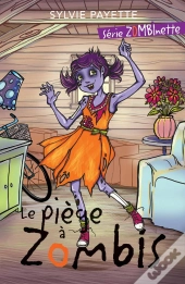Le Piege A Zombis