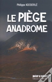 Le Piège Anadrome