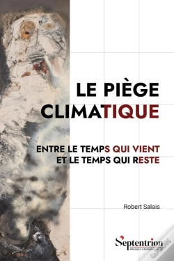 Capa do artigo Le Piège Climatique : Entre Le Temps Qui Vient Et Le Temps Qui Reste