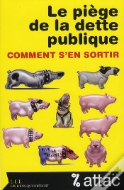 Capa do artigo Le Piège De La Dette Publique ; Comment S