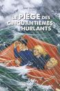 Le Piège Des Cinquantièmes Hurlants - Preview