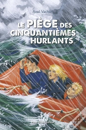 Capa do artigo Le Piège Des Cinquantièmes Hurlants