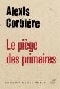 Le Piege Des Primaires - Preview