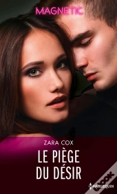 Le Piège Du Désir