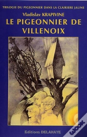 Le Pigeonnier De Villenoix