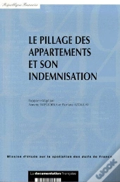 Le Pillage Des Appartements Et Son Indemnisation