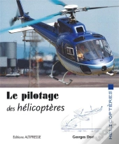 Le Pilotage Des Hélicoptères