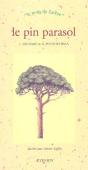 Le Pin Parasol - Preview