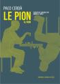 Le Pion - Preview
