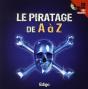 Le Piratage De A À Z - Preview