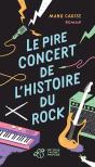 Le Pire Concert De L'Histoire Du Rock - Preview