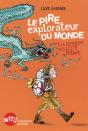 Le Pire Explorateur Du Monde ; À La Recherche De La Cité Perdue - Preview