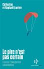 Le Pire N'Est Pas Certain - Preview