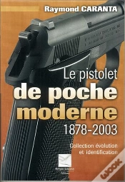 Capa do artigo Le Pistolet De Poche Moderne ; 1878-2003