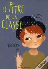 Le Pitre De La Classe