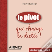 Capa do artigo Le Pivot Qui Change La Dictée !