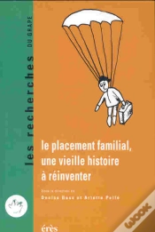 Capa do artigo Le Placement Familial ; Une Vieille Histoire A Reinventer