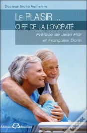 Capa do artigo Le Plaisir Cle De La Longevite
