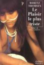 Le Plaisir Le Plus Triste - Preview