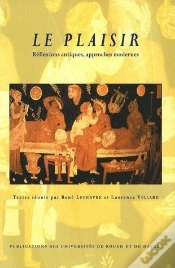 Capa do artigo Le Plaisir ; Réflexions Antiques, Approches Modernes