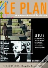 Le Plan Au Commencement Du Cinéma