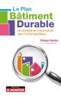 Le Plan Bâtiment Durable : Un Exemple De Concertation Pour L'Action Publique - Preview