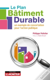 Capa do artigo Le Plan Bâtiment Durable : Un Exemple De Concertation Pour L