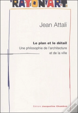 Capa do artigo Le Plan Et Le Détail ; Une Philosophie De L'Architecture Et De La Ville