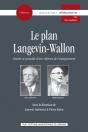 Le Plan Langevin-Wallon : Histoire Et Actualité D'Une Réforme De L'Enseignement - Preview