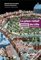 Capa do artigo Le Plan Relief De Lille ; Petite Histoire D