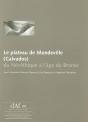 Le Plateau De Mondeville (Calvados) : Du Néolithique À L'Âge Du Bronze - Preview