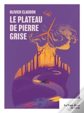 Le Plateau De Pierre Grise