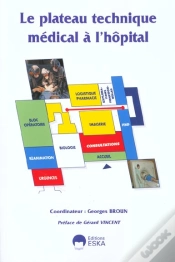 Capa do artigo Le Plateau Technique Medical A L