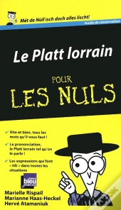 Le Platt Lorrain Guide De Conversation Pour Les Nuls