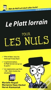Capa do artigo Le Platt Lorrain Guide De Conversation Pour Les Nuls