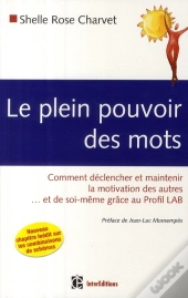 Le Plein Pouvoir Des Mots