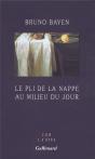 Le Pli De La Nappe Au Milieu Du Jour - Preview