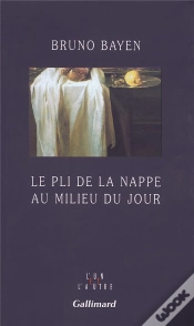 Capa do artigo Le Pli De La Nappe Au Milieu Du Jour